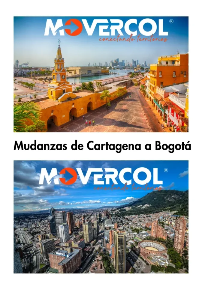 Mudanzas de Cartagena a Bogotá con Movercol Mudanzas de Cartagena a Bogotá con Movercol