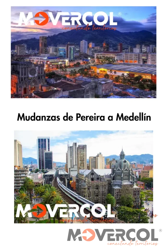 mudanzas de Pereira a Medellín Movercol